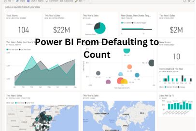 Stop Power BI From Defaulting to Count
