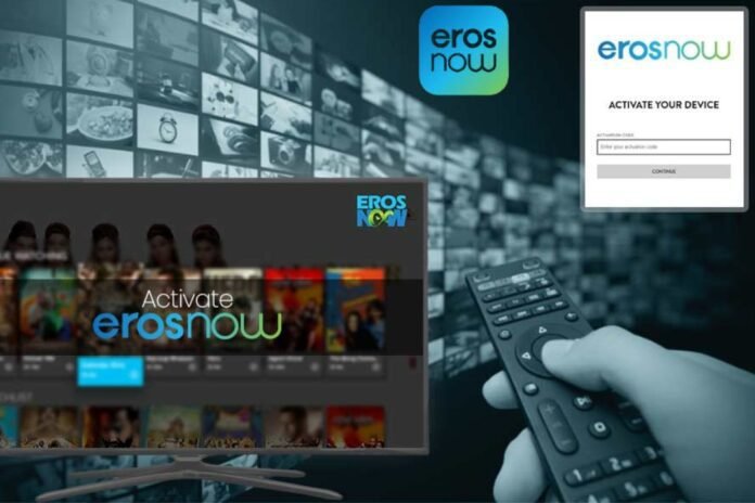 Erosnow.com/activate