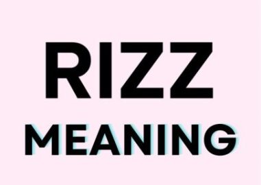 Rizz Meaning
