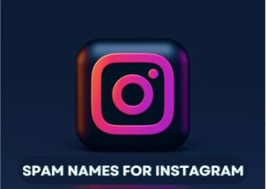 Spam Names For Instagram