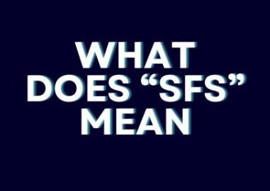 What Does SFS Mean