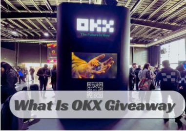 What Is OKX Giveaway