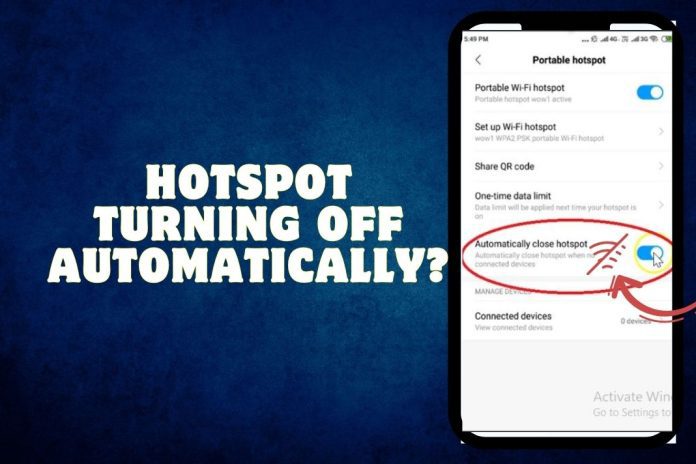 Why My Hotspot Is Turning Off Automatically