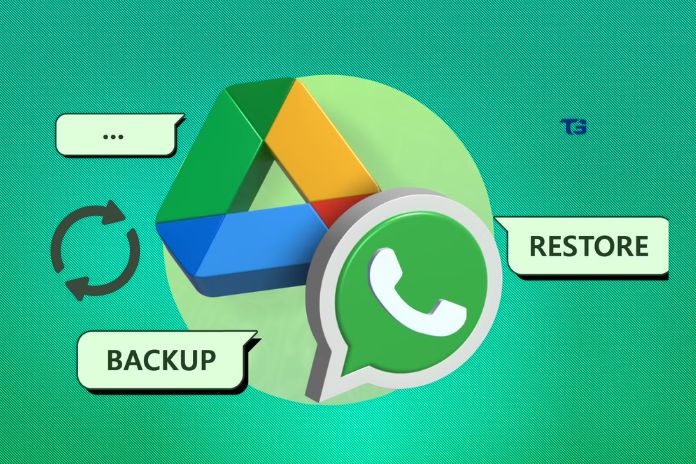 How To Restore a WhatsApp Backup From Google Drive